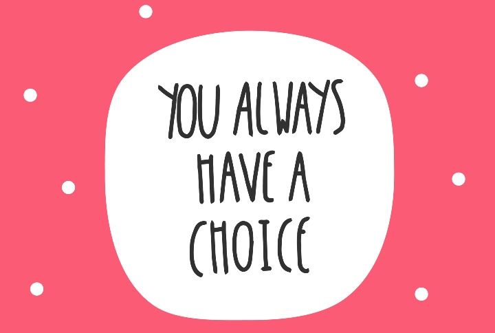 You Always Have A Choice By NadineVeresk | www.shutterstock.com