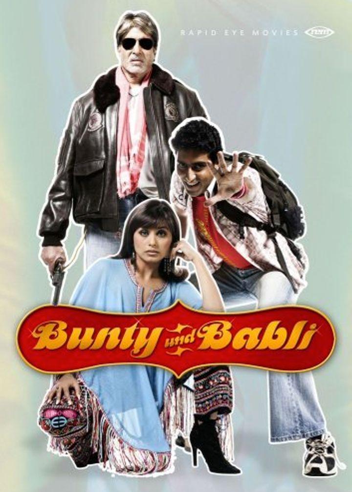 Poster of Bunty Aur Babli (Source: IMDb)
