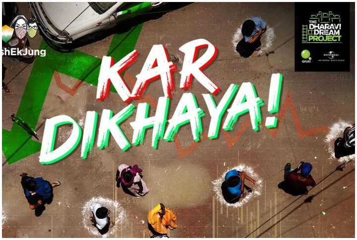 ‘Kar Dikhaya’ By The Dharavi Dream Project Is An Inspiring Fight Against The Pandemic