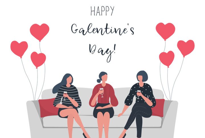 5 Unique Ways To Celebrate Galentine’s Day In 2021