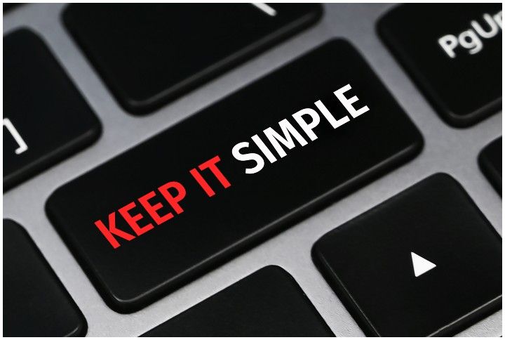 Keep it simple (Source: Shutterstock)