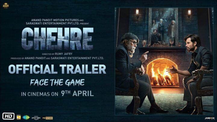 The Trailer Of Amitabh Bachchan-Emraan Hashmi’s ‘Chehre’ Is Out