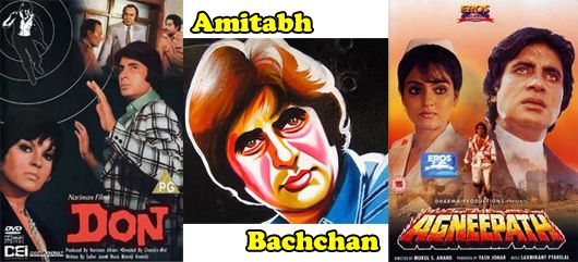 Don, Amitabh Bachchan and Agneepath