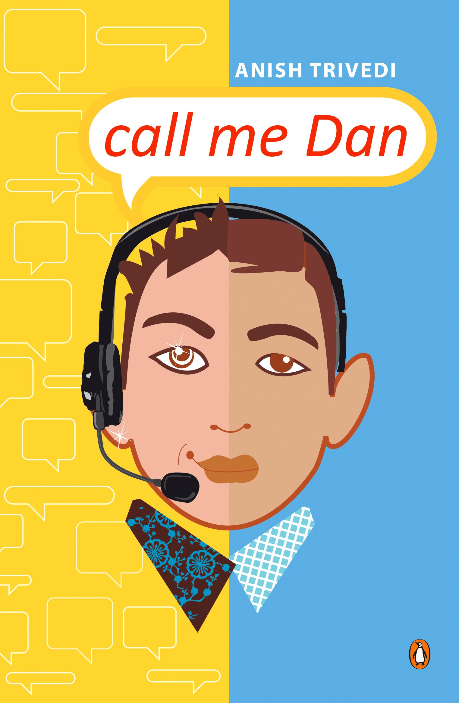 Call Me Dan, by Anish Trivedi