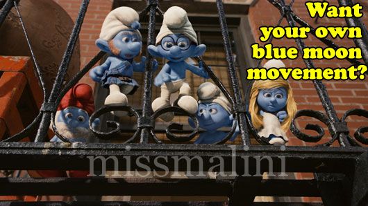 Watch the movie to understand why The Smurfs love blue moon moments!