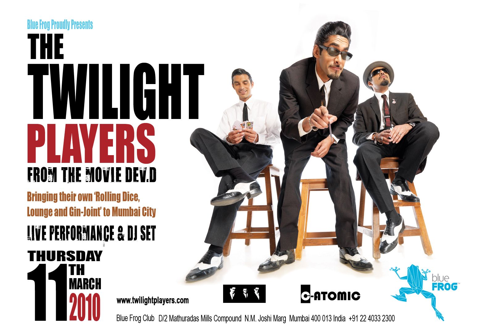 The Twilight Players @ Blue Frog: Be There for a Dev D. repeat!