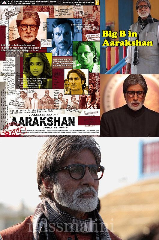 Amitabh Bachchan in Aarakshan