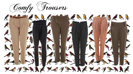 comfy Trousers