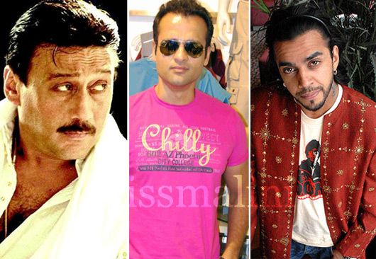 Jackie Shroff, Rohit Roy and Juggy D.