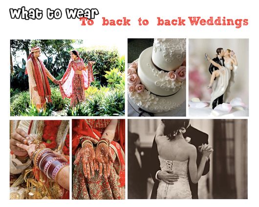 What to Wear to back to back Weddings