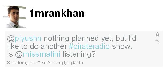 @1mrankhan #pirateradio encore!