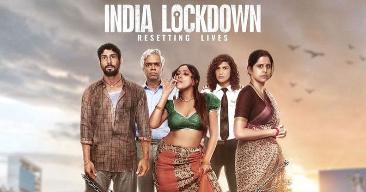 India Lockdown Trailer: Aahana Kumra, Prateik Babbar, Sai Tamhankar, & Shweta Basu Prasad’s Plights Are Very Relatable In This Madhur Bhandarkar Film