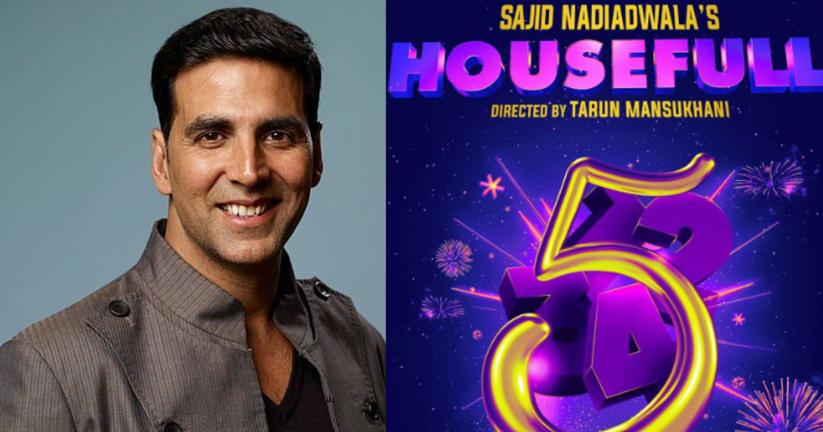 Akshay Kumar’s ‘Housefull 5’ Postponed, To Release In Theatres On This Date